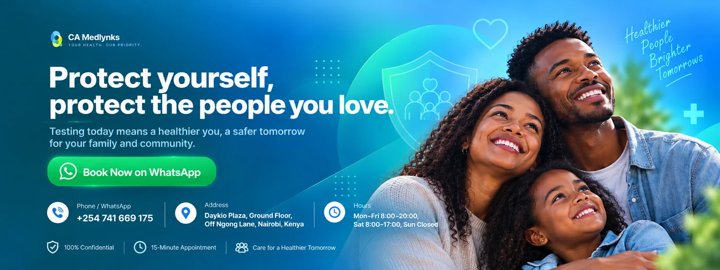 Protect yourself, protect the people you love. Testing today means a healthier you, a safer tomorrow for your family and community. Book now on WhatsApp: +254 741 669 175. Daykio Plaza, Ground Floor, Off Ngong Lane, Nairobi, Kenya. Mon&ndash;Fri 8:00&ndash;20:00, Sat 8:00&ndash;17:00, Sun closed.